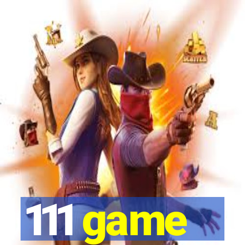 111 game